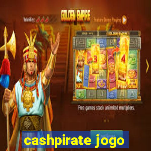 cashpirate jogo